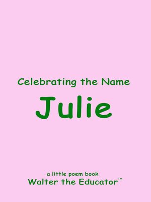 cover image of Celebrating the Name Julie